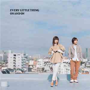 Every Little Thing - On And On