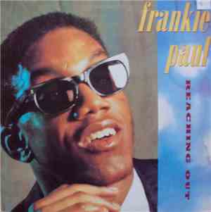 Frankie Paul - Reaching Out