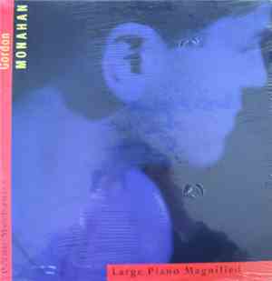 GORDON MONAHAN - Piano Mechanics Large Piano Magnified
