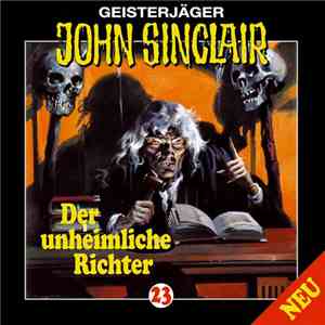 Jason Dark - Geisterjäger John Sinclair - 23: Der Unheimliche Richter