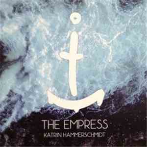 Katrin Hammerschmidt - The Empress