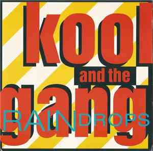 Kool And The Gang - Raindrops