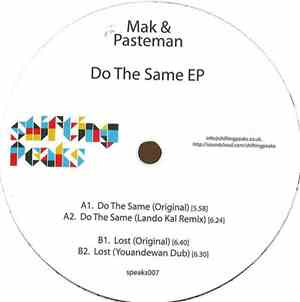 Mak & Pasteman - Do The Same