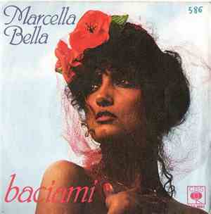 Marcella Bella - Baciami