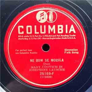 Mary Udovich In Josephine Lausche - Ne Bom Se Možila / Mornar