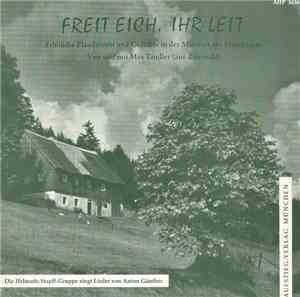 Max Tandler, Die Helmuth-Stapff-Gruppe, Anton Günther - Freit Eich, Ihr Leit