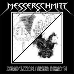 Messerschmitt  - Demo'lition / Speed Demo'n