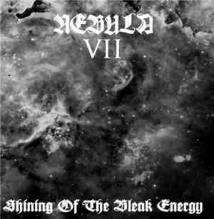Nebula VII - Shining Of The Bleak Energy