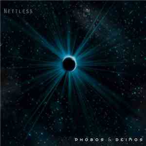 Nettless - Phobos & Deimos