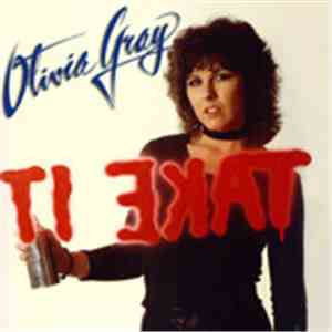 Olivia Gray - Take It