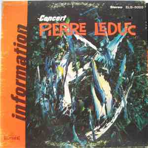 Pierre Leduc - Information -  Concert