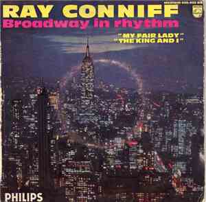 Ray Conniff, Son Orchestre Et Choeurs - Broadway In Rhythm