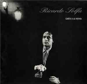 Ricardo Solfa - Carta A La Novia