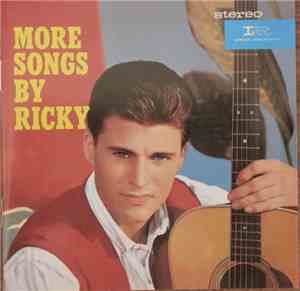 Ricky Nelson  - More Songs By Ricky / Rick Is 21
