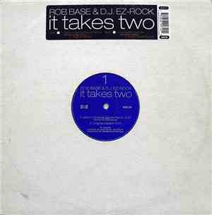 Rob Base & D.J. EZ-Rock - It Takes Two