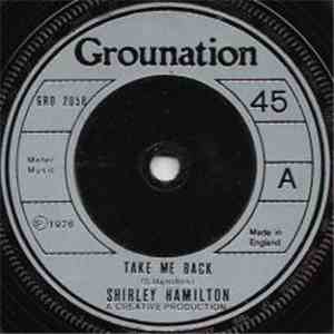 Shirley Hamilton - Take Me Back