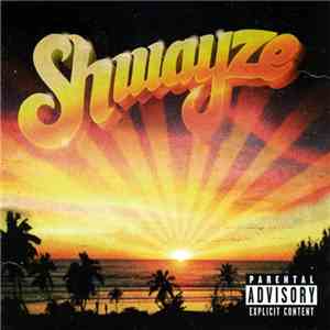 Shwayze - Shwayze