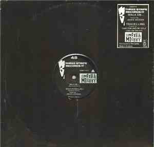 Smith & Mighty - Walk On...