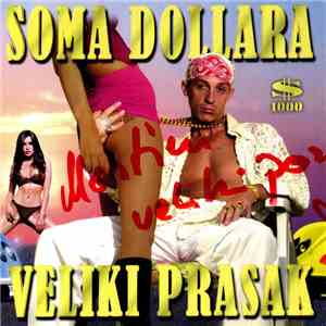 Soma Dollara - Veliki Prasak