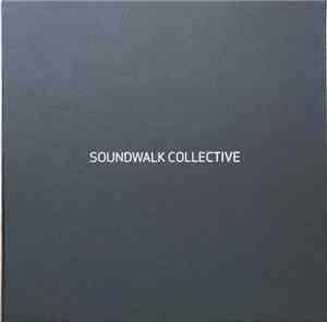Soundwalk Collective - Transmissions