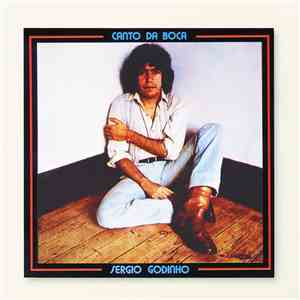 Sérgio Godinho - Canto Da Boca