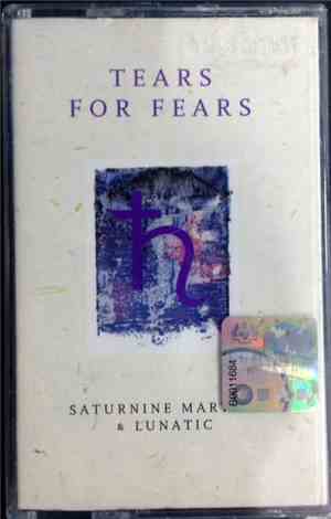 Tears For Fears - Saturnine Martial & Lunatic