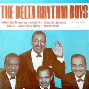 The Delta Rhythm Boys - When The Saints Go Marchin'in