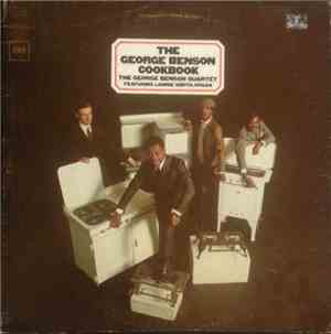 The George Benson Quartet Featuring Lonnie Smith - The George Benson Cookbook