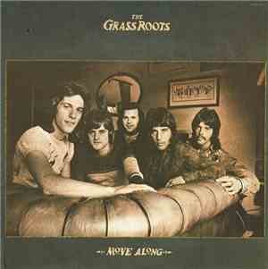 The Grass Roots - Move Along