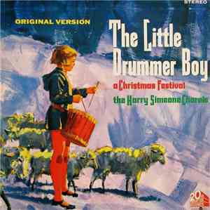 The Harry Simeone Chorale - The Little Drummer Boy: A Christmas Festival