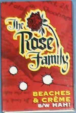 The Rose Family - Beaches & Crème / Hah!