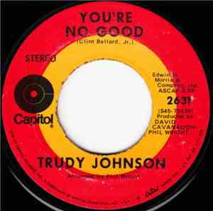 Trudy Johnson - You're No Good
