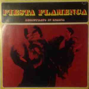 Various - Fiesta Flamenca! - Celebri Flamenco (Registrato in Spagna)