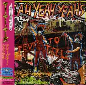 Yeah Yeah Yeahs - Fever To Tell