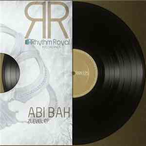 Abi Bah - ZLevel EP