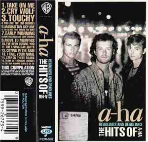 a-ha - Headlines And Deadlines - The Hits Of A-Ha