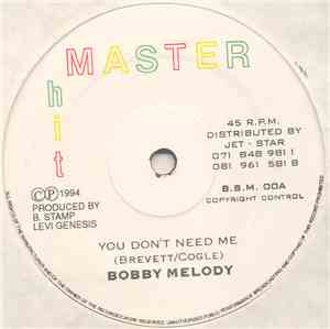 Bobby Melody - You Don't Need Me / Lover's Medley