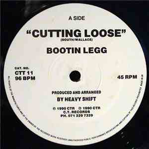Bootin Legg - Cutting Loose