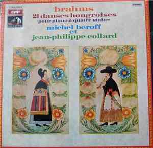 Brahms - Michel Beroff Et Jean-Philippe Collard - 21 Danses Hongroises