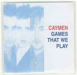 Caymen - Games That We Play