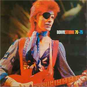 David Bowie - BowieStudio 70-75