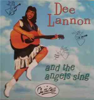 Dee Lannon - And The Angels Sing