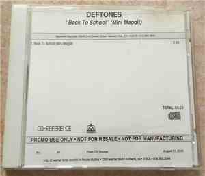 Deftones - Back To School (Mini Maggit)