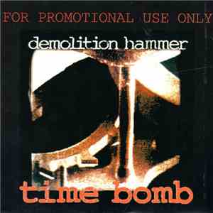 Demolition Hammer - Time Bomb