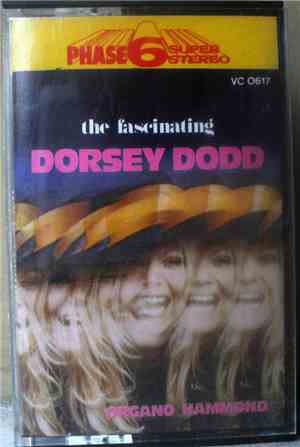 Dorsey Dodd - The Fascinating Dorsey Dodd Organo Hammond