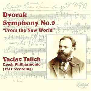 Dvorak, Vaclav Talich, Czech Philharmonic - Symphony No. 9 