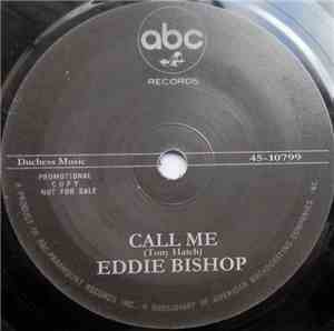 Eddie Bishop / The Natural Four - Call Me / I Thought You Were Mine