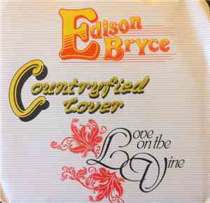 Edison Bryce - Countryfied Lover
