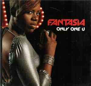 Fantasia  - Only One U