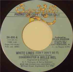 Grandmaster & Melle Mel - White Lines (Don't Don't Do It)